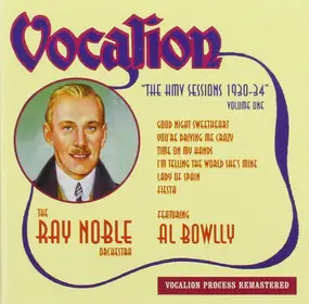 Al Bowlly - The HMV Sessions 1930-34 (Volume One)