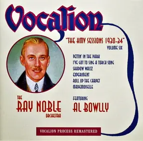Al Bowlly - The HMV Sessions 1930-34 (Volume Six)