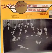 Ray Noble And His Orchestra With Al Bowlly - The Radio Years (1935/6 Vol.2)