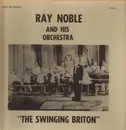 LP - Ray Noble and His Orchestra - The Swinging Briton