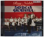 Ray Noble And His Orchestra - Ray Noble & His American Orchestra