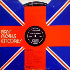 Ray Noble - Encores