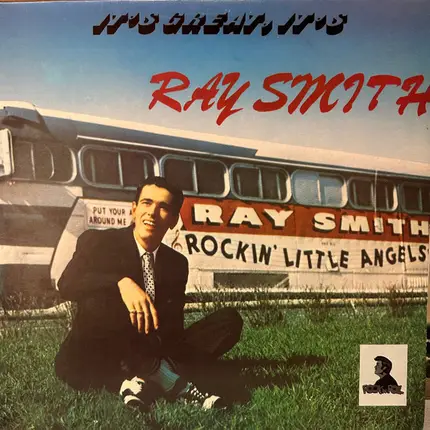 Ray Smith - It's Great It's Ray Smith
