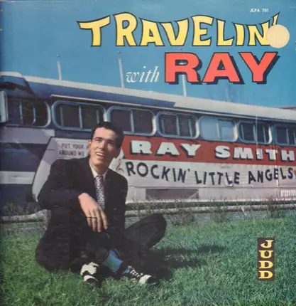 Ray Smith - Travelin' With Ray