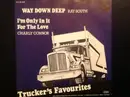 7inch Vinyl Single - Ray South / Charly Connor - Way Down Deep / I'm Only In It For The Love