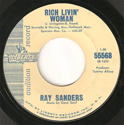 Ray Sanders - Rich Livin' Woman / It's Not Funny