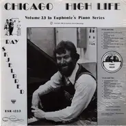 Ray Skjelbred - Chicago High Life