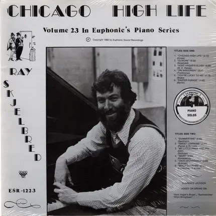 Ray Skjelbred - Chicago High Life
