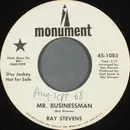 7inch Vinyl Single - Ray Stevens - Mr. Businessman / Face The Music