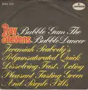 7inch Vinyl Single - Ray Stevens - Bubble Gum The Bubble Dancer / Jeremiah Peabody's Poly Unsaturated Quick Dissolving Fast Acting Pleasant Tasting Green And Purple Pills