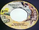 7inch Vinyl Single - Ray Stevens - Gitarzan / Unwind