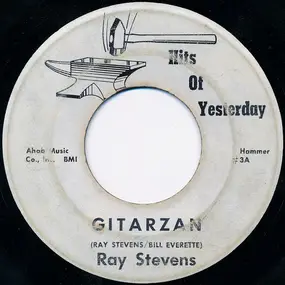 Ray Stevens - Gitarzan / Everything Is Beautiful