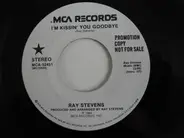 Ray Stevens - I'm Kissin' You Goodbye