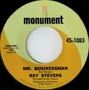 7inch Vinyl Single - Ray Stevens - Mr. Businessman