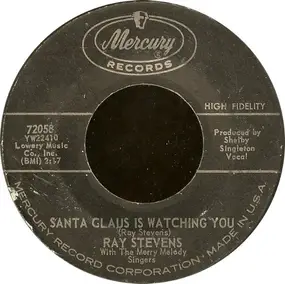 Ray Stevens - Santa Claus Is Watching You / Loved And Lost