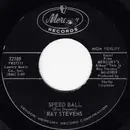 7inch Vinyl Single - Ray Stevens - Speed Ball