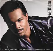 7inch Vinyl Single - Ray Parker Jr. - I Don't Think A Man Should Sleep Alone