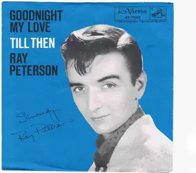 Ray Peterson - Goodnight My Love (Pleasant Dreams)