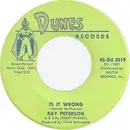7inch Vinyl Single - Ray Peterson - Is It Wrong / Slowly