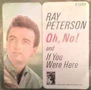 Ray Peterson - Oh, No!