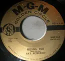 7inch Vinyl Single - Ray Peterson - Missing You / I Could Have Loved So Well