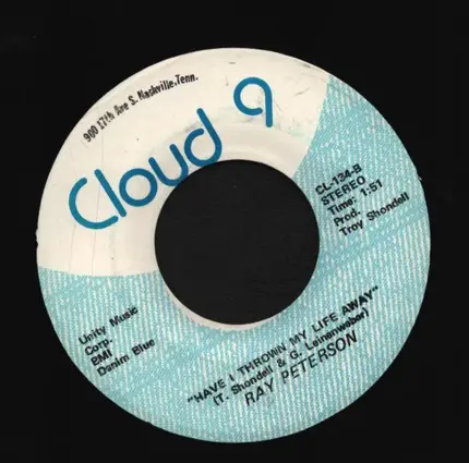 Ray Peterson - Nobody but you / Have I thrown my life away
