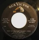 7inch Vinyl Single - Ray Peterson - What Do You Want To Make Those Eyes At Me For?