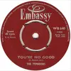7inch Vinyl Single - Ray Pilgrim And The Beatmen / The Typhoons - You're No Good / Hold Me