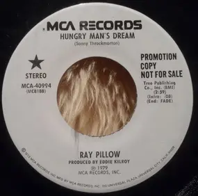 Ray Pillow - Hungry Man's Dream