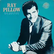 Ray Pillow - One Too Many Memories