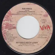 Ray Price And The Cherokee Cowboys - Better Class Of Losers
