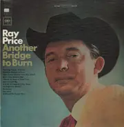 Ray Price - Another Bridge to Burn