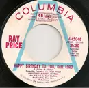 7inch Vinyl Single - Ray Price - Happy Birthday To You, Our Lord