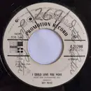 7inch Vinyl Single - Ray Price - I Could Love You More / What If He Don't Love You