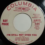Ray Price - I'm Still Not Over You