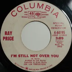 Ray Price - I'm Still Not Over You