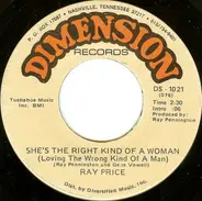 Ray Price - She's The Right Kind Of A Woman (Loving The Wrong Kind Of A Man) / It Don't Hurt Me Half As Bad