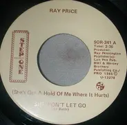 Ray Price - (She's Got A Hold Of Me Where It Hurts) She Won't Let Go