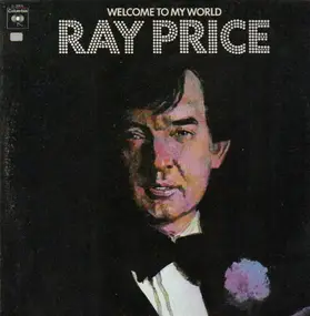 Ray Price - Welcome to My World