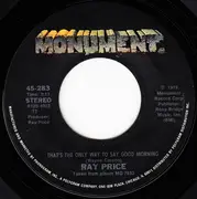 7inch Vinyl Single - Ray Price - All The Good Things Are Gone