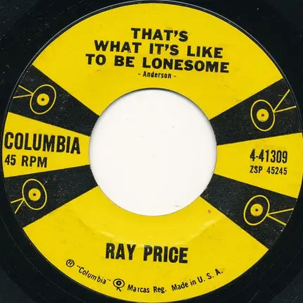 Ray Price - Kissing Your Picture (Is So Cold) / That's What It's Like To Be Lonesome