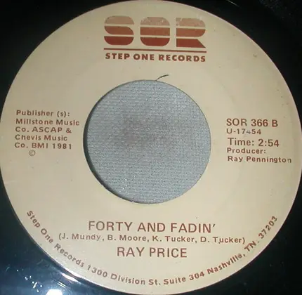 Ray Price - When You Gave Your Love To Me / Forty And Fadin'