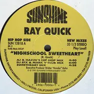 Ray Quick - Highschool Sweetheart