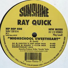 Ray Quick - Highschool Sweetheart