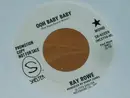 7inch Vinyl Single - Ray Rowe - Ooh Baby Baby