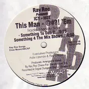 Ray Roc Checo - This Man - Fuk 'Em