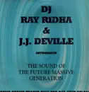 2 x 12inch Vinyl Single - Ray Ridha & J.J. Deville - The Sound Of The Future Massive Generation - Promo