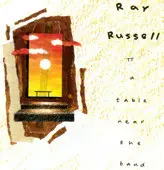 Ray Russell - A Table Near the Band