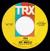 Ray Whitley - 1983 / Gotta Go There