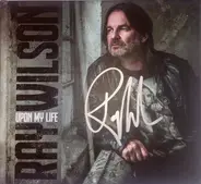 Ray Wilson - Upon My Life